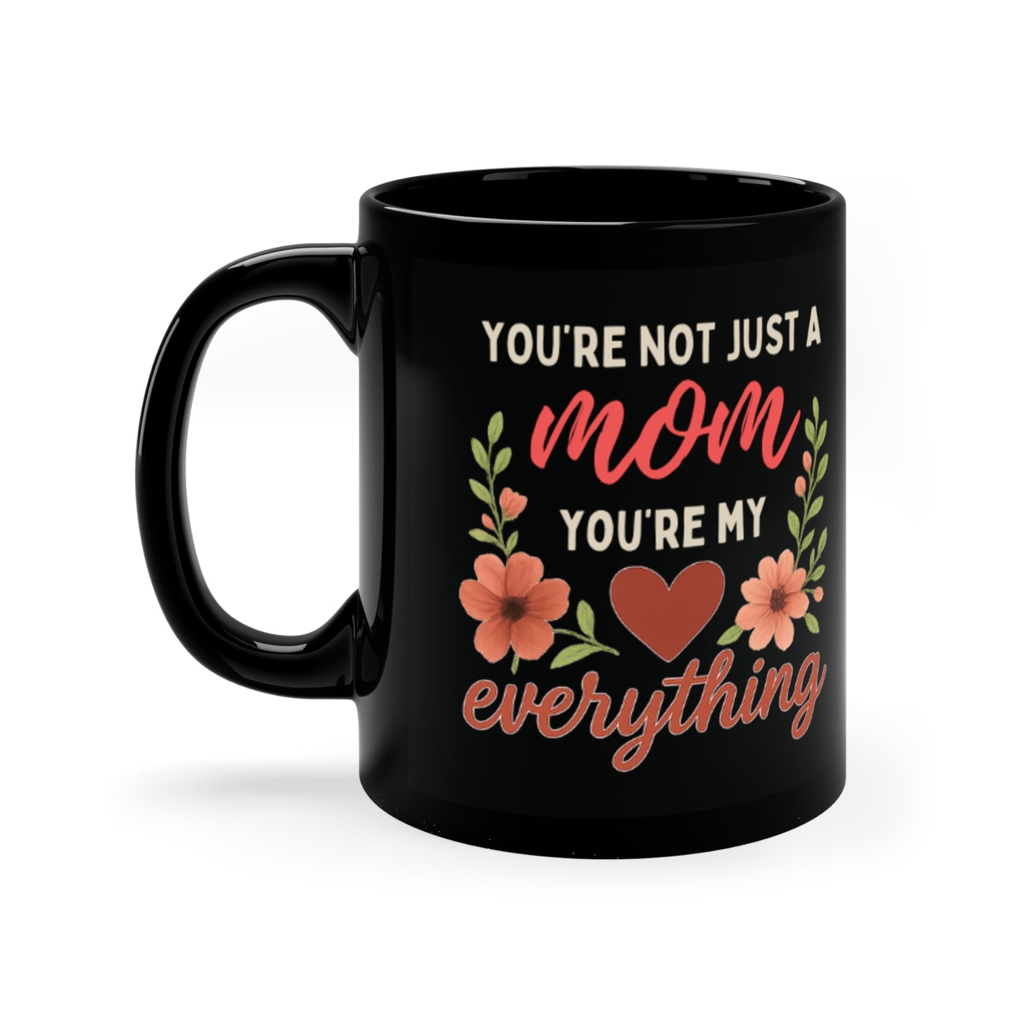 Heartfelt Mom Coffee Mug - 11oz Floral Design